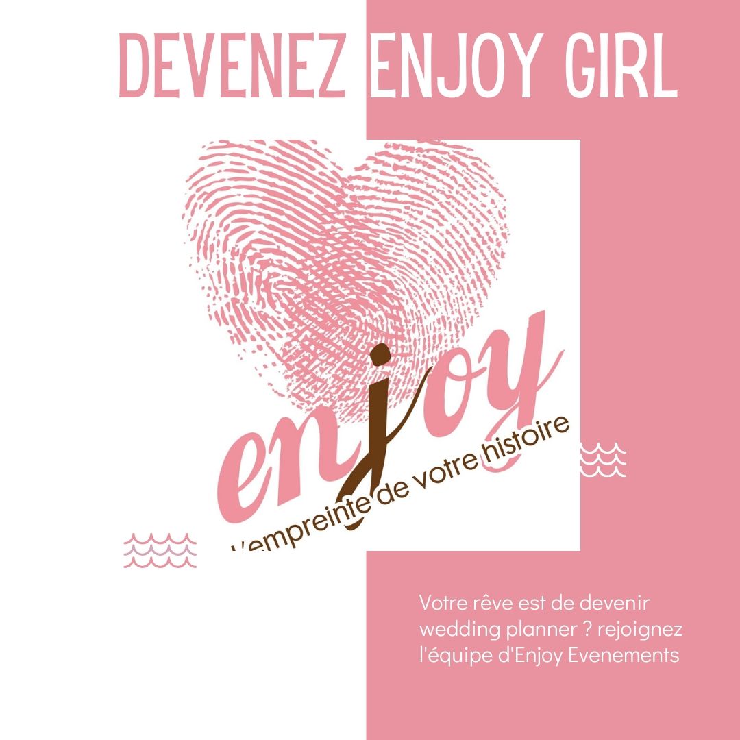 You are currently viewing Devenir Wedding Planner ou encore mieux une Enjoy Girl